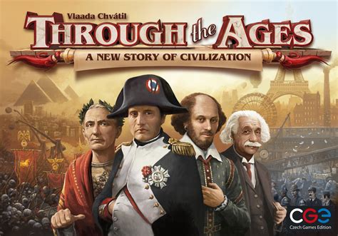 Through the Ages: A New Story of Civilization Building and Competitive Diplomacy!